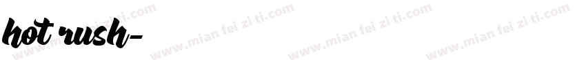 hot rush字体转换